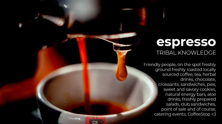 a cup of espresso pouring out of the coffee machine and a sign about coffee tribal knowledge